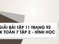 Giải bài tập 11 trang 92  sách giáo khoa Toán 7 tập 2 - Hình học
