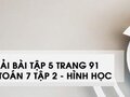 Bài 5 trang 91 SGK Toán 7