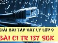 Giải bài C1 trang 137 sách giáo khoa vật lý lớp 9