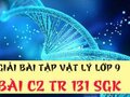 Giải lý lớp 9: Đáp án bài C2 trang 131 SGK vật lý 