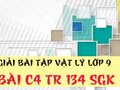 Giải lý lớp 9: Đáp án bài C4 trang 134 SGK vật lý 
