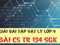 Đáp án bài C5 trang 134 sách giáo khoa vật lý 9