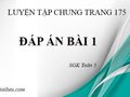 Giải bài tập lớp 5: Bài 1 trang 175 sgk tiết luyện tập