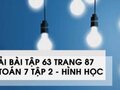 Giải bài tập 63 trang 87  sách giáo khoa Toán 7 tập 2 - Hình học