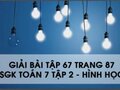 Giải bài tập 67 trang 87  sách giáo khoa Toán 7 tập 2 - Hình học