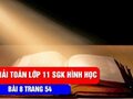Bài 8 trang 54 sách giáo khoa hình học lớp 11
