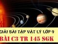 Đáp án bài C3 trang 145 sách giáo khoa vật lý 9
