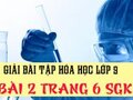 Bài 2 trang 6 SGK hóa lớp 9