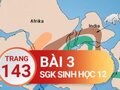 Giải sinh lớp 12: Đáp án bài 3 trang 143 SGK sinh học