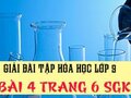 Bài 4 trang 6 sách giáo khoa hóa lớp 9