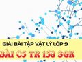 Giải lý lớp 9: Đáp án bài C5 trang 158 SGK vật lý 