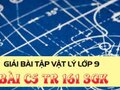Đáp án bài C5 trang 161 sách giáo khoa vật lý 9