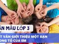 Viết đoạn văn giới thiệu một người bạn trong tổ của em