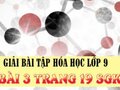 Bài 3 trang 19 SGK hóa lớp 9