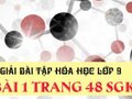 Giải hóa lớp 9: Đáp án bài 1 trang 48 SGK hóa lớp 9