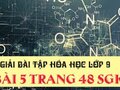 Đáp án bài 5 trang 48 sách giáo khoa hóa 9