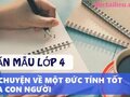 Kể chuyện về một đức tính tốt của con người