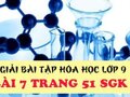 Bài 7 trang 51 SGK Hóa 9