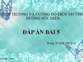 Giải Lý lớp 11: Đáp án bài 5 trang 20 SGK Vật lý