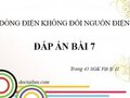 Đáp án bài 7 trang 45 sách giáo khoa Vật lý lớp 11