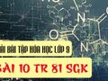 Bài 10 trang 81 SGK Hóa 9