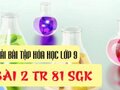 Giải hóa lớp 9: Đáp án bài 2 trang 81 SGK hóa lớp 9
