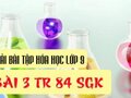 Giải hóa lớp 9: Đáp án bài 3 trang 84 SGK hóa lớp 9