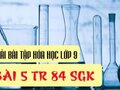 Giải bài 5 trang 84 sách giáo khoa hóa lớp 9
