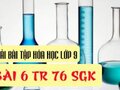 Bài 6 trang 76 sgk hóa 9