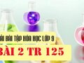 Giải hóa lớp 9: Đáp án bài 2 trang 125 SGK hóa lớp 9