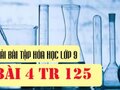 Bài 4 trang 125 sách giáo khoa hóa lớp 9
