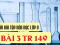 Bài 3 trang 149 SGK hóa lớp 9