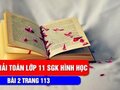 Hướng dẫn giải bài 2 trang 113 SGK hình học lớp 11