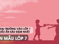 Ngày khai trường vào lớp 1 để lại dấu ấn sâu đậm nhất