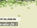 Tả cây đa làng em - Văn mẫu 7