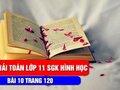 Giải bài 10 trang 120 sách giáo khoa hình học lớp 11