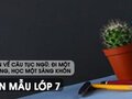 Bàn luận về câu tục ngữ Đi một ngày đàng, học một sàng khôn - Văn mẫu 7