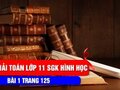 Đáp án bài 1 trang 125 sách giáo khoa hình học lớp 11