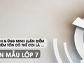 Giải thích và chứng minh luận điểm Lòng khiêm tốn có thể coi là ...
