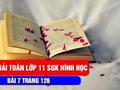 Giải bài 7 trang 126 sách giáo khoa hình học lớp 11