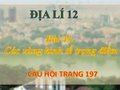 Trả lời câu hỏi trang 197 SGK Địa lí 12