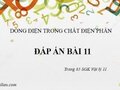 Giải vật lý 11: Đáp án bài 11 trang 85 SGK Vật lý 11