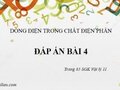 Giải vật lý 11: Đáp án bài 4 trang 85 SGK Vật lý 11