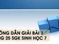 Hướng dẫn giải bài 1 trang 25 sgk Sinh học 7