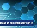 Câu 3 trang 45 sgk Công nghệ 12