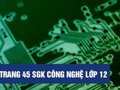 Câu 4 trang 45 sgk Công nghệ 12