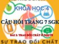 Trả lời câu hỏi trang 7 SGK Khoa học 4