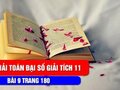 Đáp án bài 9 trang 180 sách giáo khoa đại số và giải tích lớp 11