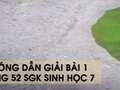 Hướng dẫn giải bài 1 trang 52 sgk Sinh học 7