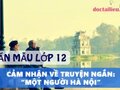 Cảm nhận về truyện ngắn Một người Hà Nội - Văn mẫu lớp 12